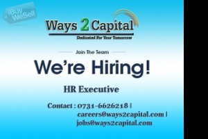 HR  Executive Jobs in Ways2Capital Indore