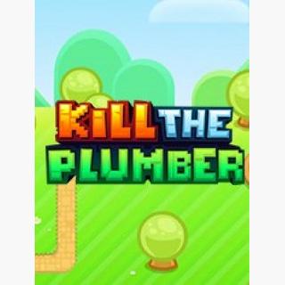 Kill The Plumber