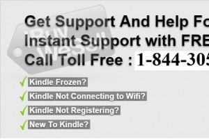 Kindle troubleshooting Call us @ 1-844-305-0563 (Toll Free)