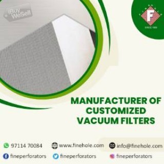 Manufacturer of Customized Vacuum Filters