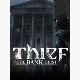 THIEF: The Bank Heist DLC